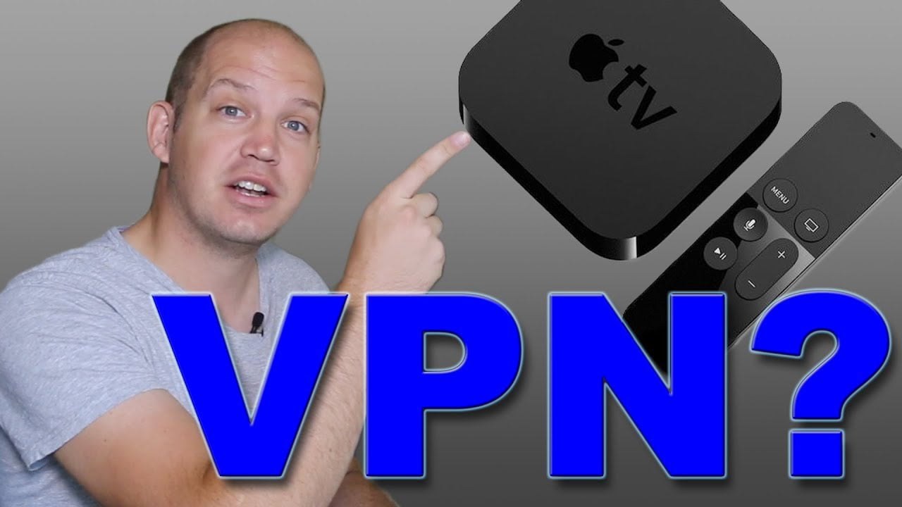 Как установить VPN на Apple TV
